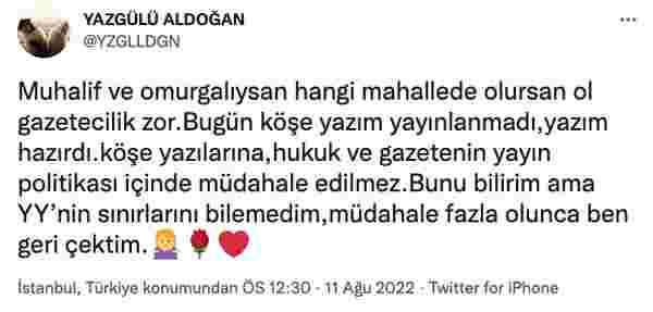 Cumhuriyet yazarı Yazgülü Aldoğan’ın köşe yazısı yayımlanmadı