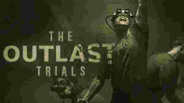 Outlast Trials